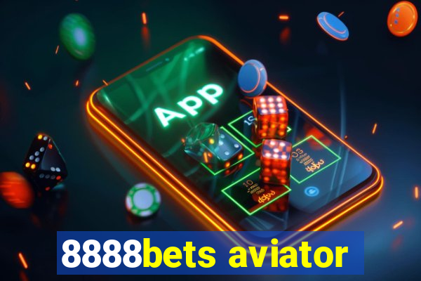 8888bets aviator